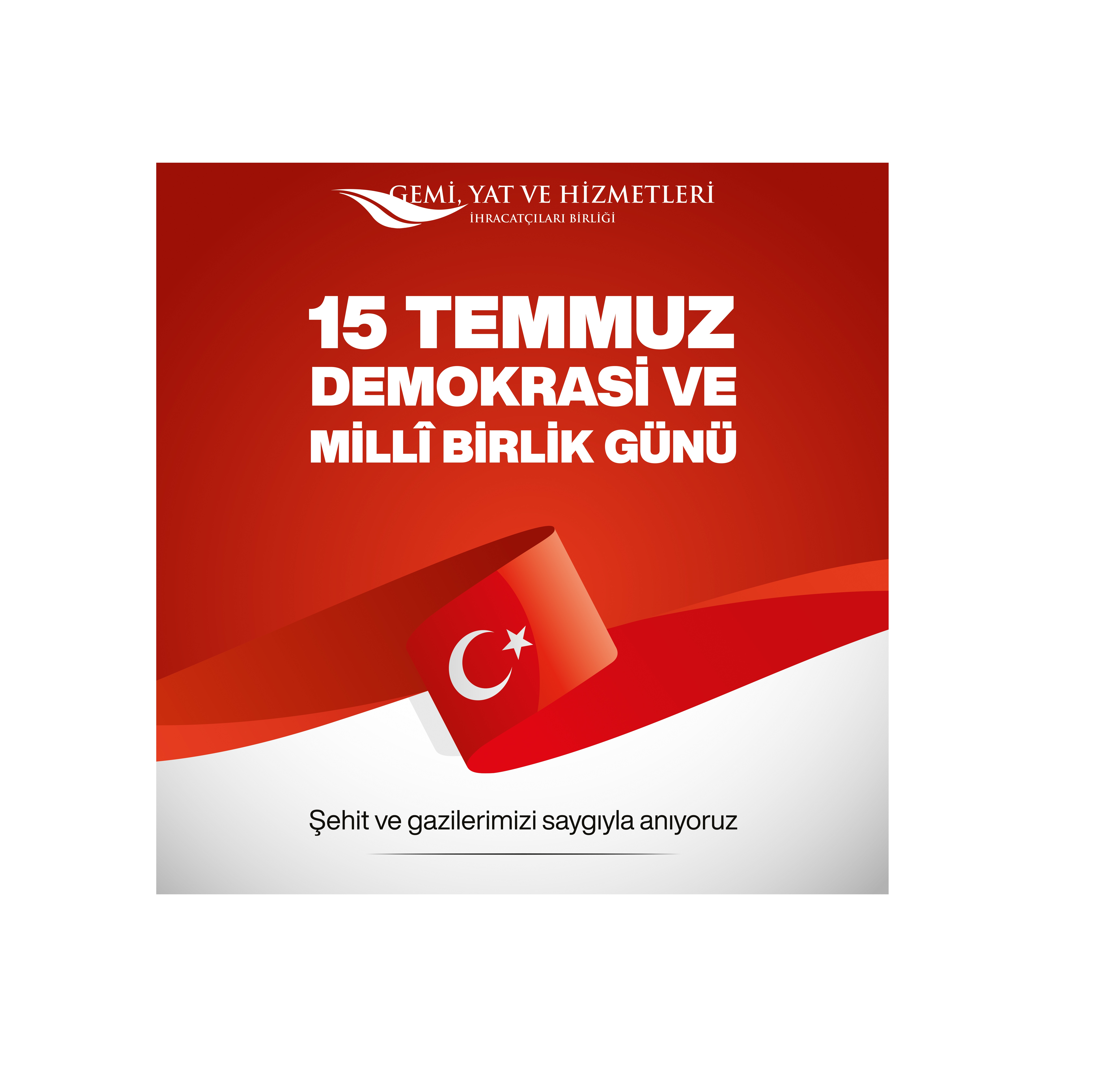 15 Temmuz Demokrasi Ve Milli Birlik Günü